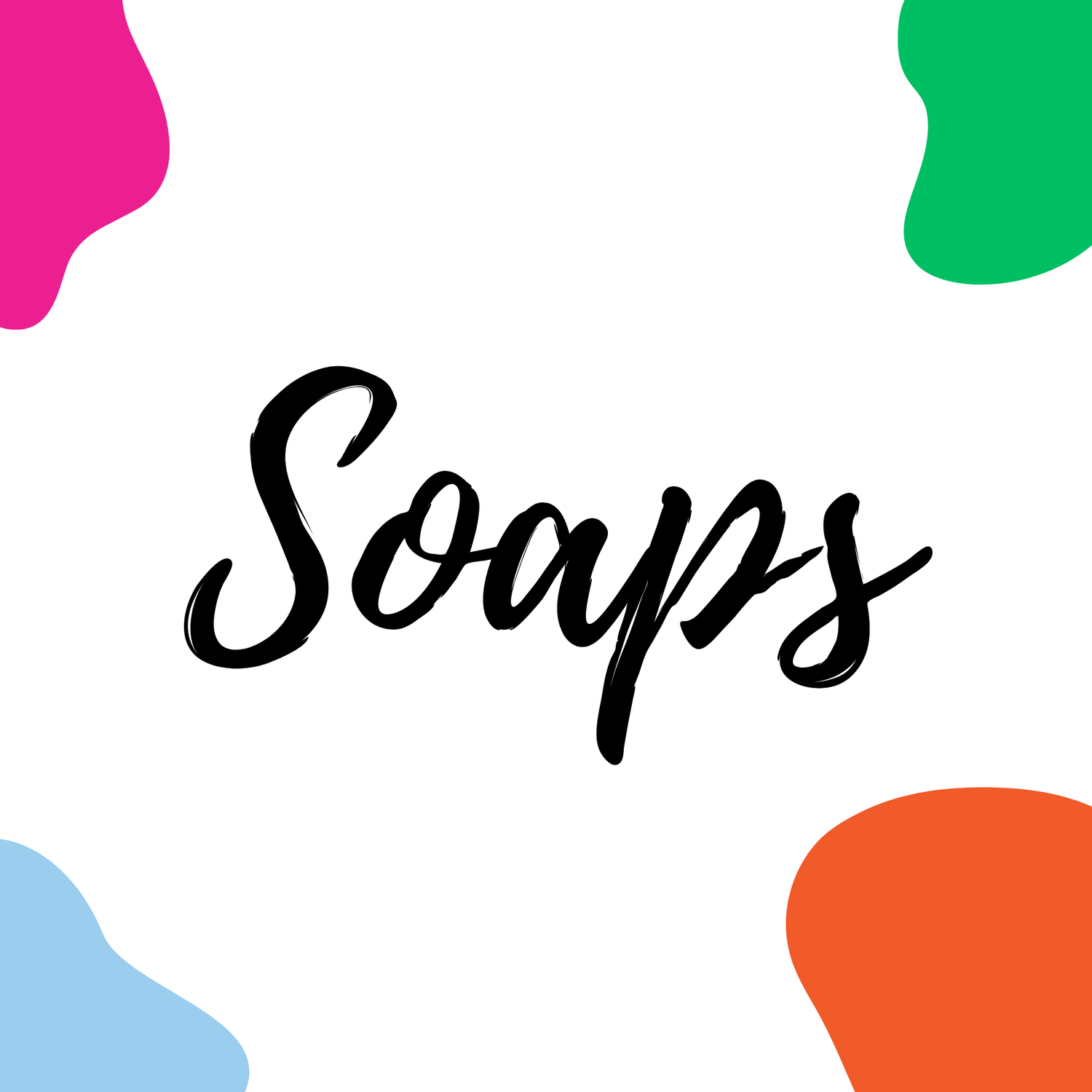 Soaps